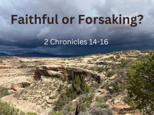 Faithful or Forsaking
